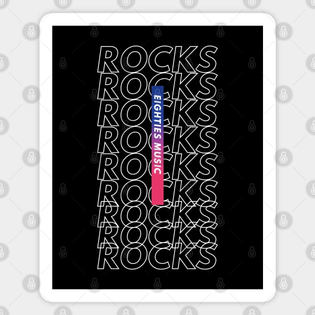 Eighties Music Rocks Repeated Text Magnet by nightsworthy